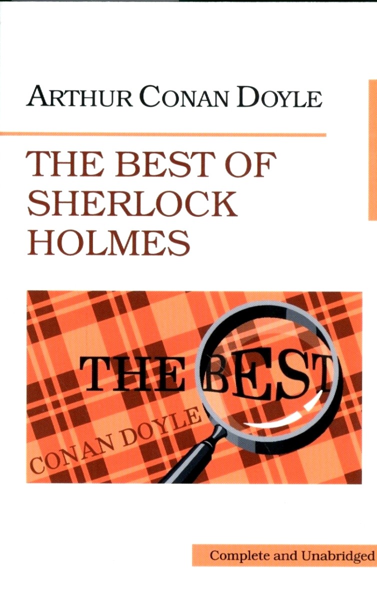 Обложка книги The Best of Sherlock Holmes (Лучшие рассказы о Шерлоке Холмсе) 